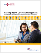 Leading Health Care Risk Management