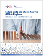 Failure Mode and Effects Analysis (FMEA) Playbook