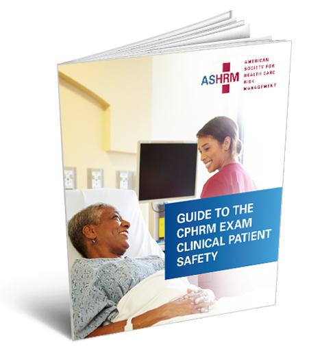 CPHRM Clinical Patient Safety Book cover